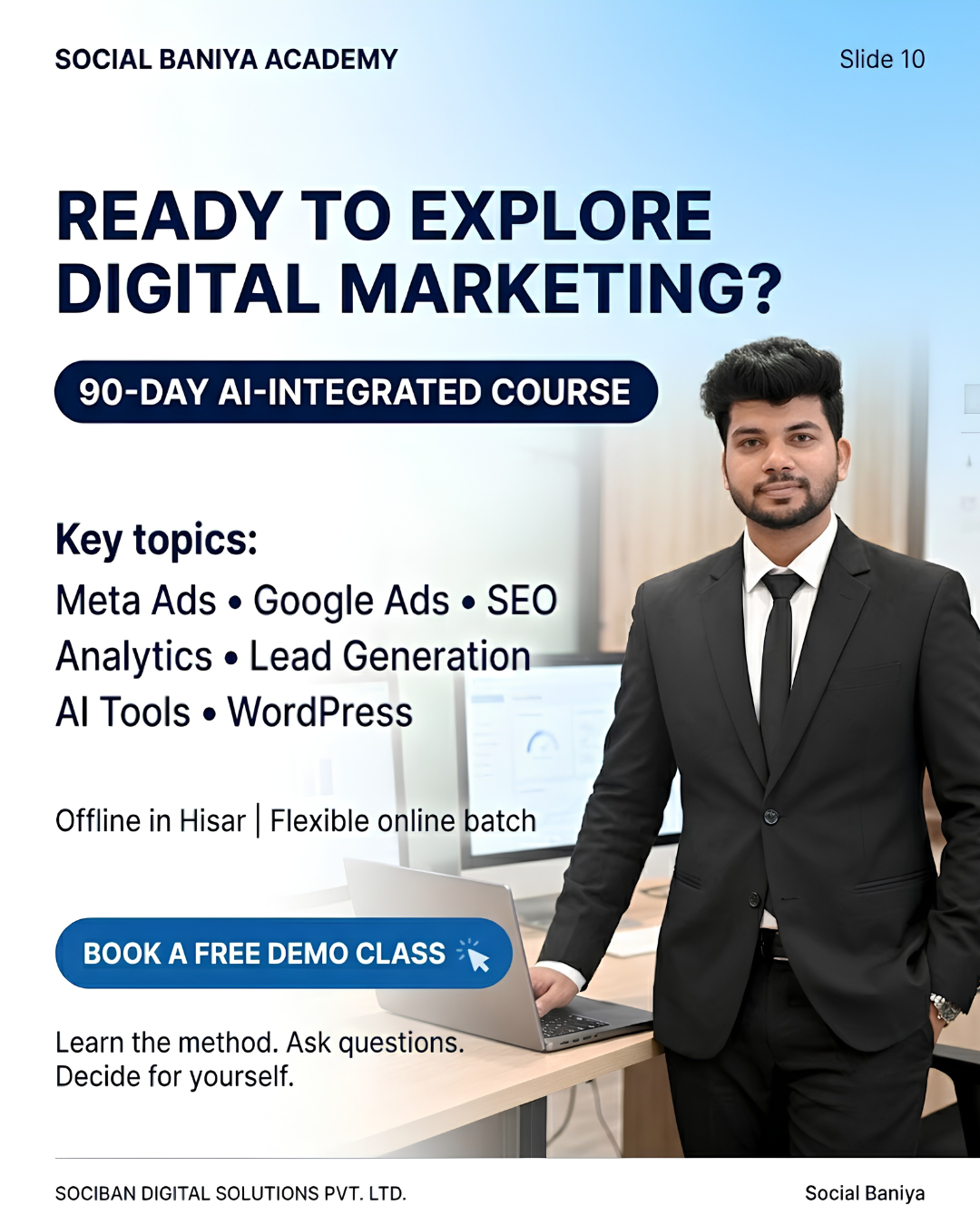 90-Day AI Digital Marketing Course in Hisar | Book a Free Demo Class Social Baniya Academy 90-day AI-integrated digital marketing course in Hisar with free demo class