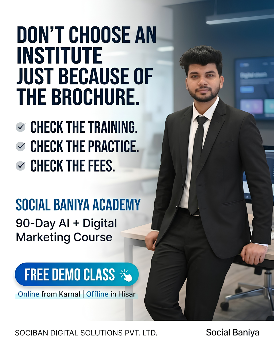 Free Demo Class: 90-Day AI + Digital Marketing Course | Karnal & Hisar Social Baniya Academy 90-day AI plus digital marketing course with free demo class, online from Karnal and offline in Hisar